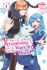 I Want to Be a Receptionist in This Magical World, Vol. 1 (manga) - Mako, Yone, Maro, JAN CASH & Rachel Pierce