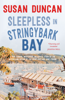 Sleepless in Stringybark Bay - Susan Duncan