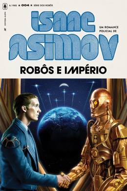 Capa do livro Robôs e Império de Isaac Asimov