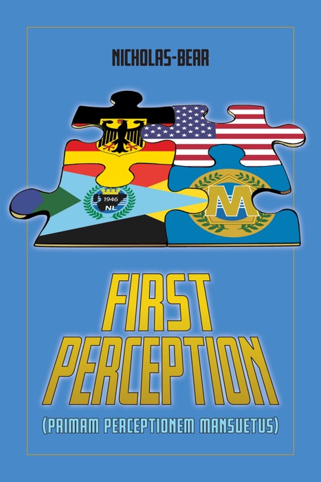 First Perception: Primam Perceptionem Mansuetus