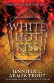 White Hot Kiss - Jennifer L. Armentrout