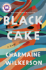 Charmaine Wilkerson - Black Cake artwork