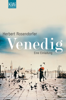 Venedig - Herbert Rosendorfer