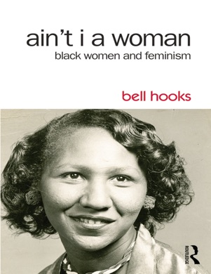 Capa do livro Ain't I a Woman?: Black Women and Feminism de Bell Hooks