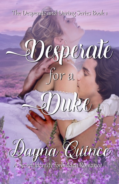 Desperate for a Duke