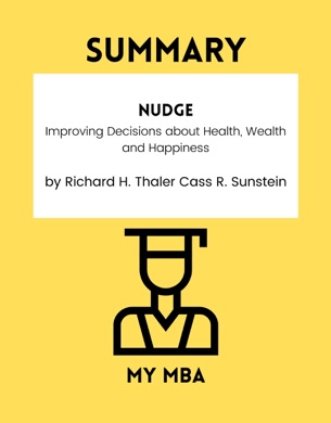 Capa do livro Nudge: Improving Decisions About Health, Wealth, and Happiness de Richard H. Thaler e Cass R. Sunstein