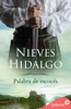 Palabra de escocés - Nieves Hidalgo