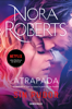 Atrapada (Sacred Sins 2) - Nora Roberts