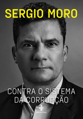 Capa do livro A Luta Contra a Corrupção de Sérgio Moro