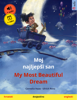 Moj najljepši san – My Most Beautiful Dream (hrvatski – engleski) - Cornelia Haas