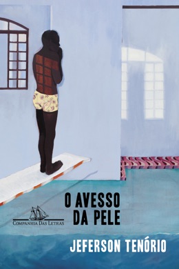 Capa do livro O avesso da pele de Jeferson Tenório