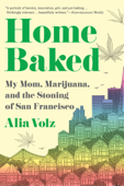 Home Baked - Alia Volz