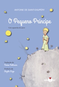 O pequeno príncipe eBook por Antoine de Saint-Exupéry - EPUB Libro