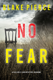 No Fear (A Valerie Law FBI Suspense Thriller—Book 3)