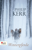 Winterpferde - Philip Kerr