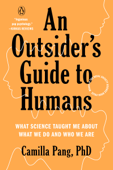 An Outsider's Guide to Humans - Camilla Pang PhD