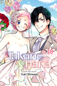 Takane & Hana, Vol. 18 - Yuki Shiwasu