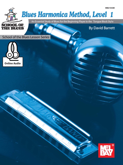 Blues Harmonica Method, Level 1