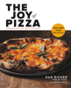 The Joy of Pizza - Dan Richer & Katie Parla