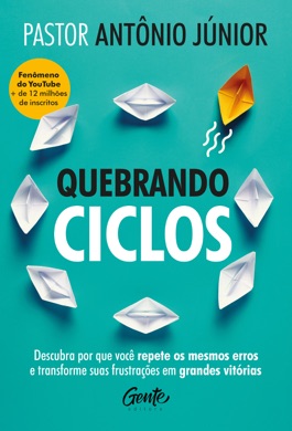 Capa do livro Quebrando ciclos de Pastor Antônio Júnior