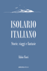 Isolario italiano - Fabio Fiori