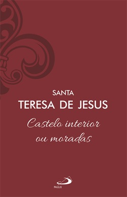 Capa do livro As Moradas de Santa Teresa de Jesus