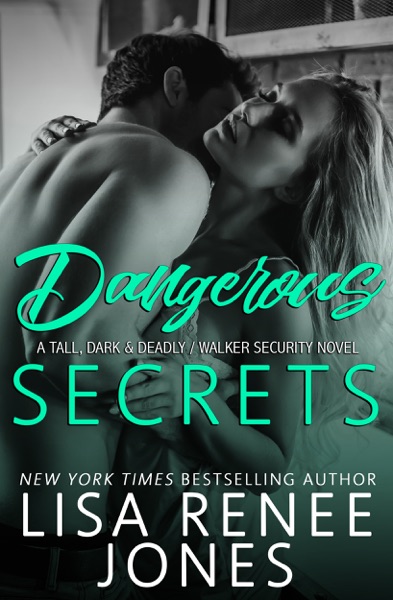 Dangerous Secrets