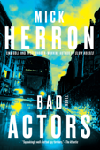 Bad Actors - Mick Herron