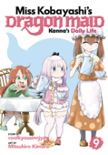 Miss Kobayashi's Dragon Maid: Kanna's Daily Life Vol. 9 - coolkyousinnjya & Mitsuhiro Kimura