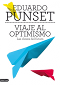 Viaje al optimismo - Eduardo Punset