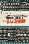 Het slavenschip - Marcus Rediker
