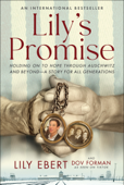 Lily's Promise - Lily Ebert & Dov Forman