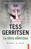 La chica silenciosa - Tess Gerritsen