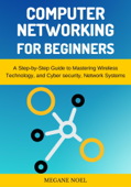 Computer Networking for Beginners - MEGANE NOEL