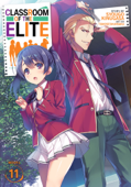 Classroom of the Elite (Light Novel) Vol. 11 - Syougo Kinugasa