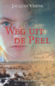 Weg uit de Peel - Jacques Vriens