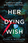 Her Dying Wish