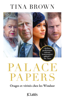 Palace papers - Tina Brown