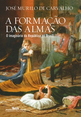 Capa do livro A Formação das Almas de José Murilo de Carvalho