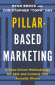 Pillar-Based Marketing - Christopher "Toph" Day & Ryan Brock