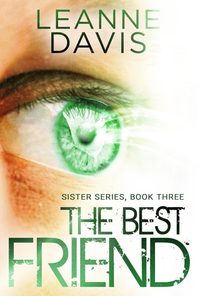 The Best Friend (Sister Series, #3)