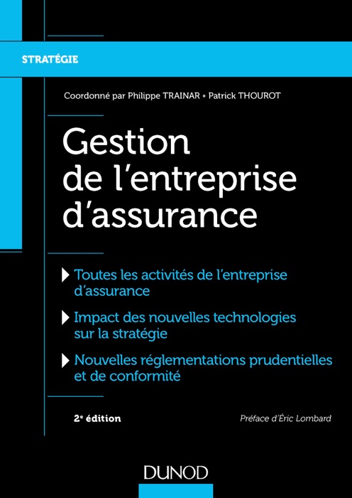 Gestion de l'entreprise d'assurance - 2e éd.