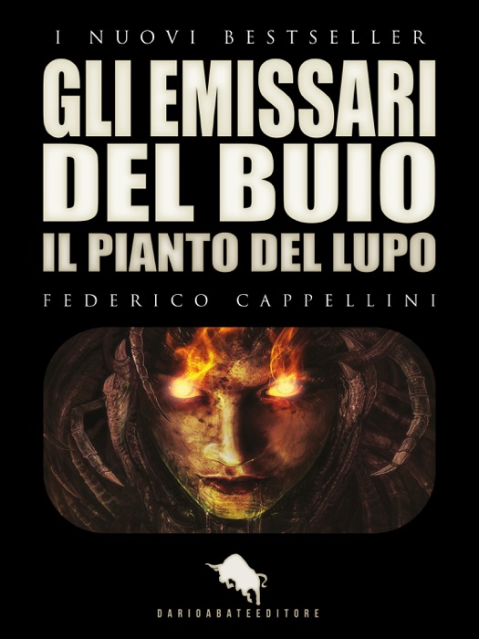 GLI EMISSARI DEL BUIO - Il Pianto del Lupo