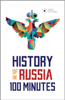 History of Russia in 100 Minutes - Tanel Vahisalu