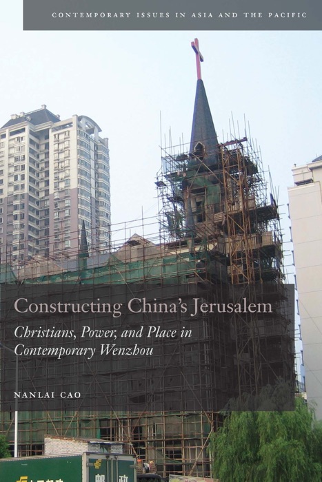 Constructing China's Jerusalem