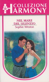 Nel mare del silenzio - Sophie Weston by  Sophie Weston PDF Download