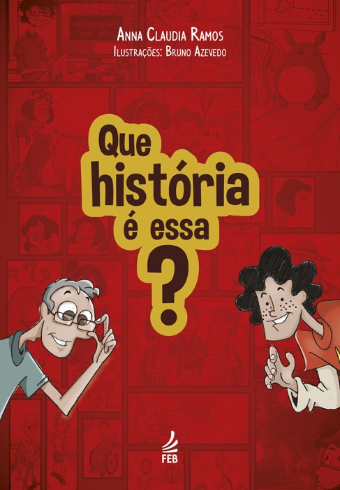 Que história é essa?