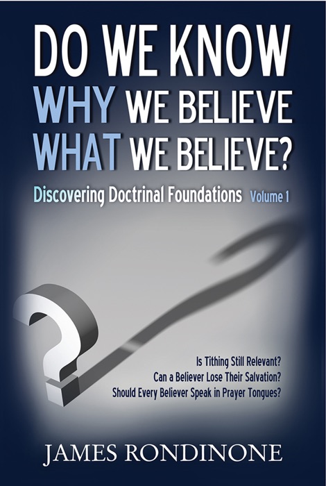 Do we know WHY we believe WHAT we believe?