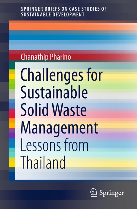 Challenges for Sustainable Solid Waste Management