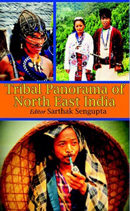 Tribal Panorama of North East India